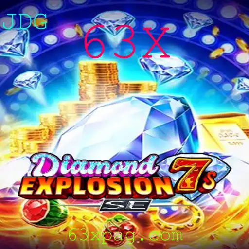 Descubra o Fascinante Mundo do DiamondExplosion7sSE e a Estratégia 63X