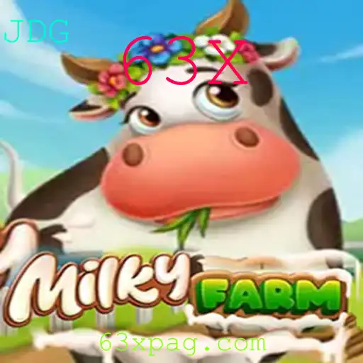 Descubra o Fascinante Universo do Jogo MilkyFarm com a Estratégia Secreta 63X